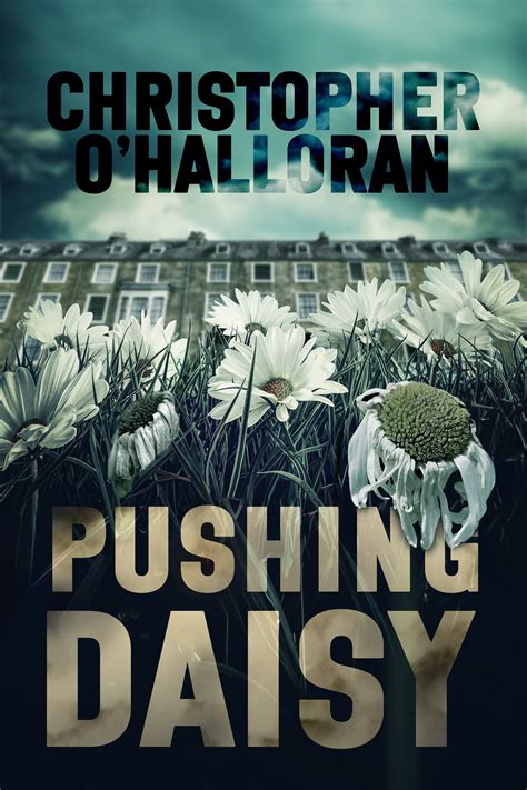 The cover art for Pushing Daisy by Christopher O'Halloran